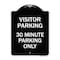 Signmission Visitor Parking 30 Minute Parking Heavy-Gauge Aluminum Architectural Sign, 24" x 18", BW-1824-22732 A-DES-BW-1824-22732 - alternate 1